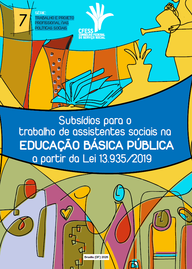 Subsídios para o trabalho de assistentes sociais na Educação Básica pública a partir da lei 13.935/2019